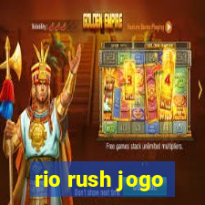 rio rush jogo